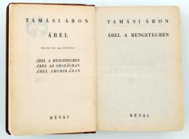 Tamási Áron: Ábel. Három rész egy kötetben. Ábel a rengetegben. Ábel az országban. Ábel Amerikában. ...