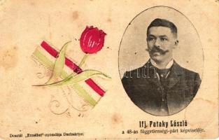 Ifj. Pataky László, a '48-as függetlenségi párt képviselője, tulipán; kiadja Dosztál "Erzsébet"-nyomdája, Emb. (EK)