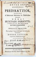 Dobos István (szerk.): Ötven két közönséges Prédikátziók... I-II. kötet. Vátzon, 1797, Maramarosi Go...