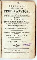 Dobos István (szerk.): Ötven két közönséges Prédikátziók... I-II. kötet. Vátzon, 1797, Maramarosi Go...