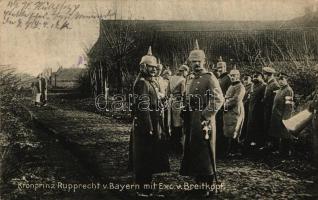 Kronprinz Rupprecht von Bayern mit Exc. von Breitkopf