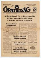 1943 A 8 Órai Újság XXIX. évfolyamának 132. száma, címlapon Horthy Miklós születésnapját hirdető főcímmel, a II. világháború híreivel