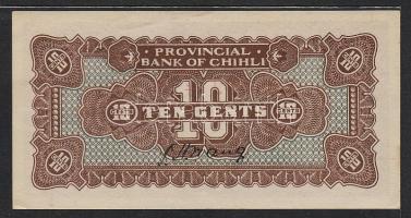 Kína/Provincial Bank/Bank of Chihli 10c T:I