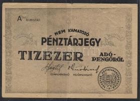 1946. Pénztárjegy 10.000Adópengő elöl "másra át nem ruházható" szöveg és sorozatszám hiányzik, hátlap üres! T:II-