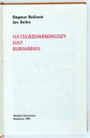 Dagmar Becková-Jan Becka: Hatszázharmincegy nap Burmában. Bratislava, 1969, Madách Könyvkiadó. Kiadó...