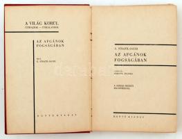 G. Stratil - Sauer: Az afgánok fogságában. A szerző eredeti felvételeivel. Bp., é.n. Dante. Egészvás...