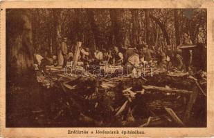 Erdőírtás a lövészárok építéséhez / WWI Hungarian military card, deforestation for the trenches (fa)