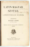 Burián János: Latin-magyar szótár. Budapest, é.n., Frankiln -Társulat. Kopottas kiadói egészvászon k...