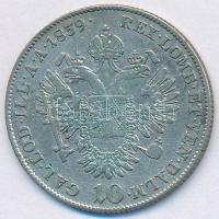 Ausztria 1839C 10kr Ag "V. Ferdinánd" (3,73g) T:2- Austria 1839C 10 Kreuzer Ag "Ferdinand V" (3,73g) C:VF