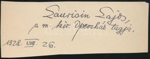 Laurisin Lajos (1897-1977) magyar operaénekes (tenor). Aláírás kivágáson.