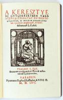 Bibliotheca Hungarica Antiqua: Keresztyéni gyülekezetben való isteni dícséretek. Várad 1566. Facsimi...