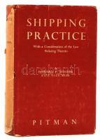 Edward F. Stevens: Shipping Practice with a consideration of the law relating thereto. With a foreword by the late Lord Essendon. London, 1952, Sir Isaac Pitman &amp; Sons. Kiadói egészvászon kötés, védőborítóval, jó állapotban / full linen binding, good condition