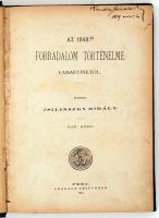 Lamartine, Alphonse: Az 1848-ki forradalom történelme. Ford. Zsilinszky Mihály. I. kötet.
Pest, 187...