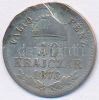 1873KB 10Kr Ag "Váltó Pénz / Ferenc József" Körmöcbánya T:3- ü. Hungary 1873KB 10 Kreuzer Ag "Váltó Pénz / Franz Joseph" Kremnitz C:VG ding Huszár: 2163., Unger III.: 1477.a, Adamo M10.1