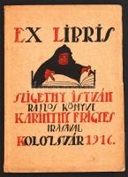 Ex libris. Rajzos könyv. Kolozsvár, 1916. Kiadói papírkötés, rengeteg képpel, jó állapotban.