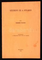 Harrer Ferenc: Utazás és a főváros. Különlenyomat a &quot;Közgazdasági Szemle&quot; 1941. évi 3. számából. Bp., 1941, kiadói papírkötés, jó állapotban.