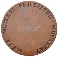 Renner Kálmán (1927-1994) DN "Dr. Török Gábor / M.É.T.E. Műszaki Fejlesztési Munkáért" Br ...