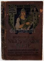 Benedek Elek: Nagymagyarok élete, Bp., 1915 Atheneum Nyomda. Számos képpel illusztrálva, kiadói festett egészvászon kötésben, kissé megviselt állapotban.