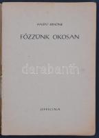 Hajdú Ernőné: Főzzünk okosan. é.n., Officina. Papír kötésben. Kissé viseltes fedőborítóval.