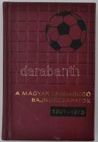 Bozsik József: Hetvenhárom labdarúgó-bajnokság. Bajnokcsapatok fotóival. Sorszámozott: 187/1000. Budapest, 1976, Sportpropaganda, Kiadói műbőr kötésben.