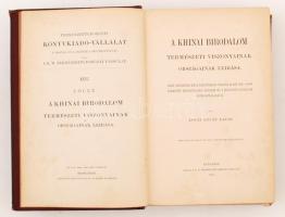 LÓCZY Lajos, lóczi A khinai birodalom természeti viszonyainak és országainak leírása. Gróf Széchenyi...