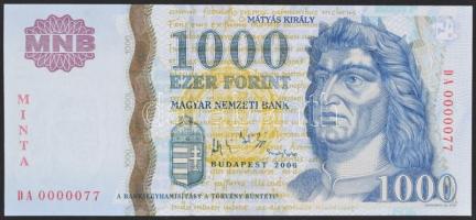 2006. 1000Ft "MINTA" felülnyomással, "DA 0000077" sorozat- és sorszámmal T:I Hungary 2006. 1000 Forint with "MINTA" overprint and "DA 0000077" serial number C:UNC Adamo F55GM2