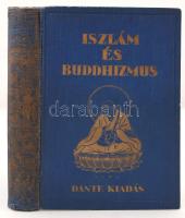 Szimonidesz Lajos: Primitív és kultúrvallások. Iszlám és buddhizmus. Bp., 1931, Dante. Szövegképekkel és műmellékletekkel. Kiadói, aranyozott, illusztrált, egészvászon kötésben. Kissé kopottas gerinccel.