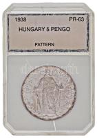 1938. 5P Ag "Szent István halálának 900. évfordulója" próbaveret "U.P." jelzéssel T:P patina Hungary 1938. 5 Pengő "900th Anniversary of the death of Saint Stephen" trial strike, restrike with "U.P." mark C:P patina Adamo PE6.4