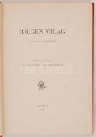 Kaposi József, Klinda Teofil (szerk.): Idegen világ. Rajzok és elbeszélések. Budapest, 1897,Pesti Kö...