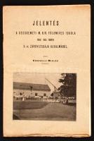 1905 Jelentés a Kecskeméti M. Kir. Földmíves Iskola 1904-1905.tanévi X-ik záróvizsgája alkalmából, közli Grasselli Miklós, benne az alapismeretek összefoglalójával, 21p