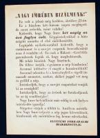 1956 &quot;Nagy Imrében bizalmunk!&quot; Az egyetemi forradalmi diákbizottság által kiadott röplap, 14x21 cm