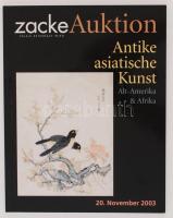 Antike asiatische Kunst. Alt-Amerika & Afrika. Zacke Auktionen & Galerie GmbH (Palais Esterházy, Wien), Auktion 20. November 2003. Német nyelven, papírkötésben, jó állapotban.