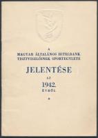 1942 A Magyar Általános Hitelbank Tisztviselőinek sportegylete jelentése az 1942. évről 34p. Dombornyomott címerrel, szép állapotban