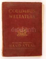 Debes, Ernst dr.: Columbus Weltatlas. Neuster grosser Hand- Atlas von professor - - Neubearbetet von dr. Hans Fischer. Berli, Leipzig, 1935, Columbus Verlag. Kiadói egészvászon kötésben, elvált fedőlappal, gerinc nélkül.