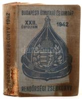 1942 Budapesti Útmutató és Címtár, Rendőrségi zsebkönyv, XXII. évfolyam, benne budapesti utcajegyzékkel, gerincen kis hibával