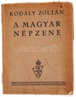 Kodály, Zoltán: A magyar népzene. Bp., 1943, Királyi Magyar Egyetemi Nyomda. 76 p. 240 mm &#8211; Második kiadás. Kiadói papírborítékban, kis sérülésekkel a gerincen