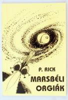 P. Rick: Lukodalmash / Marsbéli orgiák (pajzán könyv). Kiadói papírkötés, illusztrált, jó állapotban.