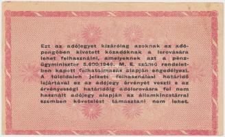1946. 1.000.000AP fordított címerrel, hátlapi szövege hibás ("amelyeknek"), vágáshibával T...