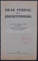 1926 Deák Ferenc és a jogfolytonosság. Apponyi Albert gróf előadása a Nemzeti összetartás társaskörében. 1926, Kiadja a Nemzeti Összetartás Társasköre, Pallas.