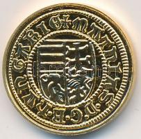 DN "Magyar tallérok utánveretben - II. Mátyás tallérja 1616" aranyozott fém emlékérem (5.6...