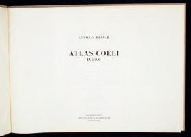 Antonín Becvár: Atlas Coeli 1950.0 Prága, 1960, 	Nakladatelsví Ceskoslovenské Akademie Ved. Csillagtérképekkel illusztrálva. Az atlasz nem tartalmaz mellékletet.