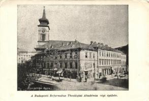 Budapest IX. Református Theológiai Akadémia régi épülete (fa)