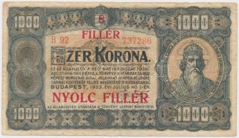 1923. 1000K "8 FILLÉR - NYOLC FILLÉR" felülnyomással T:III