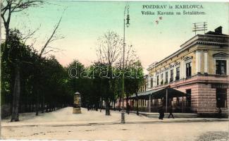 Károlyváros, Karlovac; Velika Kavana, Setalistem / Grand Cafe, promenade