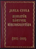 Janka Gyula: Miniatűr könyvek bibliográfiája 1971-1972. Bp., 1973, Műszaki Könyvkiadó, 313. számozott példány. Kiadói aranyozott műbőr kötés, jó állapotban.