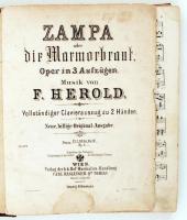 Herold, F.: Zampa oder  dir Marmorbraut. Oper in 3 Aufzügen. Wien, 1862, Carl Haslinger. Egészbőrbe ...