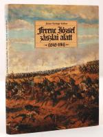 Józsa György Gábor: Ferenc József zászlai alatt (1848-1914. Budapest, 1990, Corvina. Kiadói egészvászon kötésben, fedőborítóval, szép állapotban.