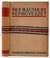 Ortutay Gyula: A magyar népművészet II. Erdély. Bp., (1941), Franklin Társulat. Kiadói egészvászon kötés, fotókkal, színes képekkel illusztrált, lapok néhol foltosak, kissé kopottas állapotban.