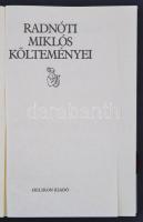 Radnóti Miklós költeményei. Bp., 1982. Helikon. (Kner nyomda). Bibliofil, sorszámozott kiadás, szép ...