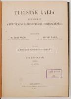 1904 Turisták lapja - folyóirat a turistaság és honismeret terjesztésére. Komplett évfolyam korabeli...